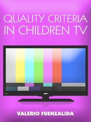 cover image of Quality Criteria in children TV